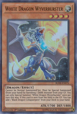 White Dragon Wyverburster (BLHR-EN076) [BLHR]