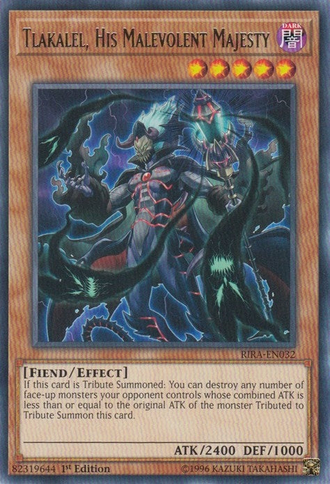 Tlakalel His Malevolent Majesty (RIRA-EN032) [RIRA]