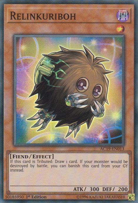 Relinkuriboh (AC19-EN013) [AC19]