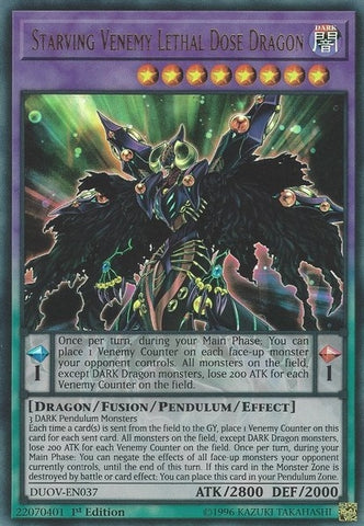 Starving Venemy Lethal Dose Dragon (DUOV-EN037) [DUOV]