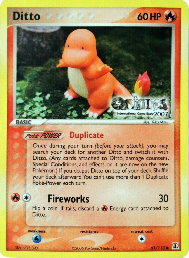 Ditto (61/113) (Origins Game Fair 2007) [EX: Delta Species]