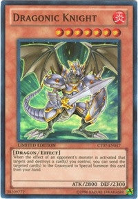 Dragonic Knight (CT07-EN017) [CT07]