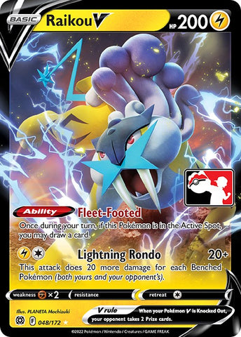 Raikou V (048/172) [Prize Pack Series Two]