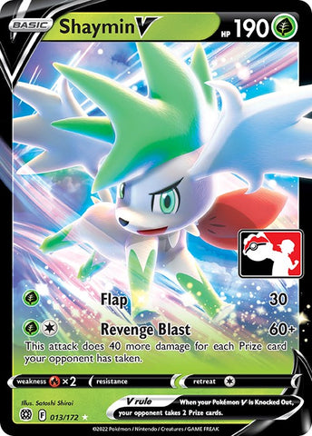 Shaymin V (013/172) [Prize Pack Series Two]