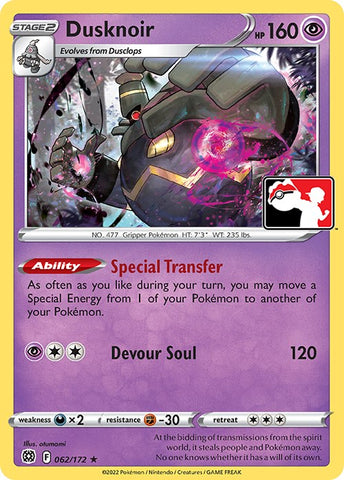 Dusknoir (062/172) [Prize Pack Series Two]