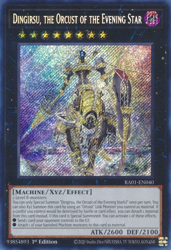 Dingirsu the Orcust of the Evening Star Secret Rare (RA01-EN040) [RA01]