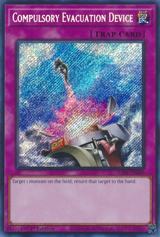 Compulsory Evacuation Device Secret Rare (RA01-EN069) [RA01]