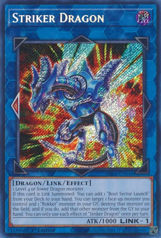 Striker Dragon Secret Rare (RA01-EN046) [RA01]