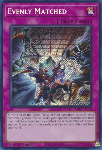 Evenly Matched Secret Rare (RA01-EN074) [RA01]