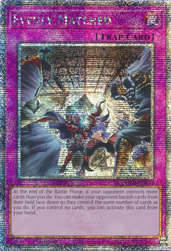 Evenly Matched Quarter Century Secret Rare (RA01-EN074) [RA01]