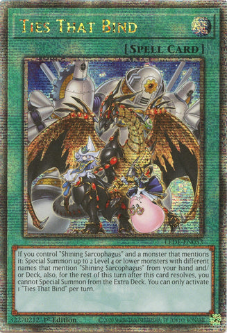 Ties That Bind Quarter Century Secret Rare (LEDE-EN053) [LEDE]