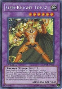 Gem Knight Topaz (HA05-EN021) [HA05]