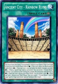 Ancient City Rainbow Ruins (RYMP-EN053) [RYMP]