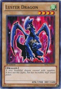 Luster Dragon (BP01-EN111) [BP01]