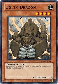 Golem Dragon (TU06-EN019) []